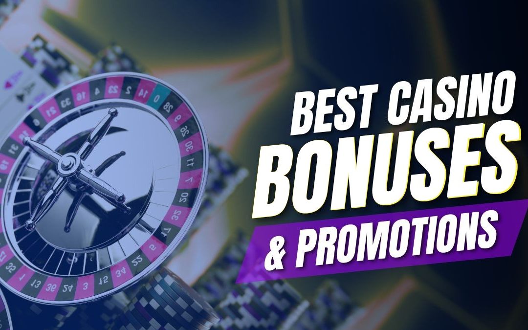 Best Casino Bonuses & Promotions – Top Online Casino Sign-Up Offers and Promo Codes [2024]